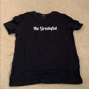 “Be Grateful” Black Tee